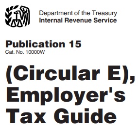 (Circular E), Employer's Tax Guide