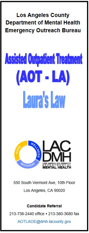 Laura's Law AOT Assisted Outpatient Treatment
