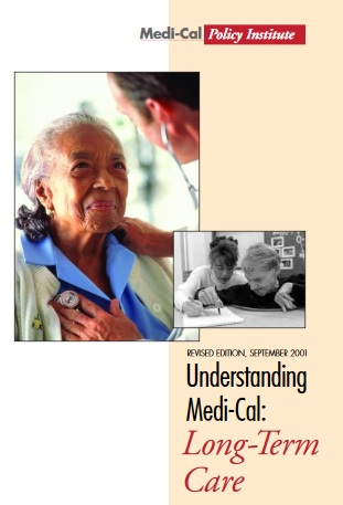 Understanding Medi-Cal Long Term Care
