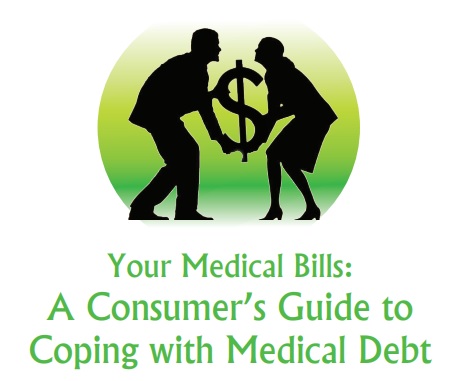 Consumer Guide Coping with Medical Debt