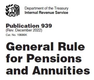 General Rule 939 for annuities & pensions