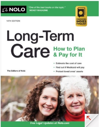 Nolo Long Term Care how to plan and pay