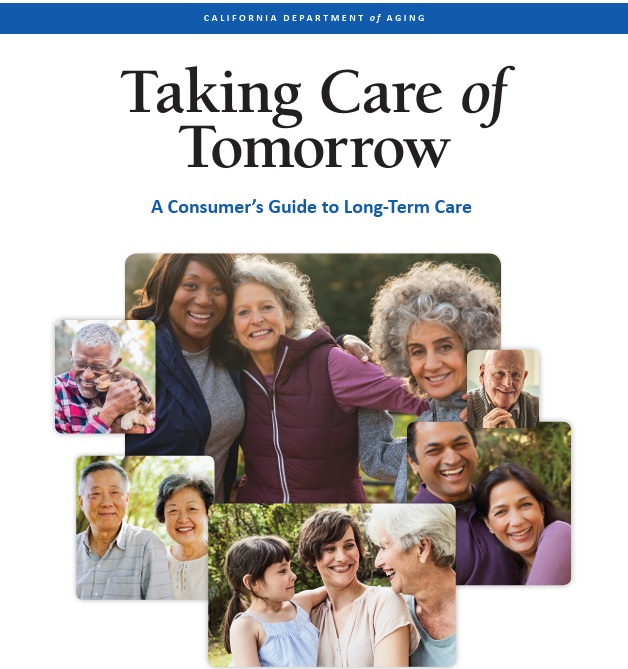 Taking Care of Tomorrow  Consumer Guide to Long Term Care