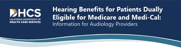 Hearing aid benefit medicare and medi cal