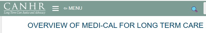 canhr  overview of Medi cal for long term care