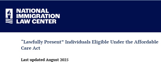 “Lawfully Present” Individuals Eligible Under the Affordable Care Act