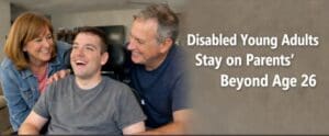disabled young adults can stay on parents health plan