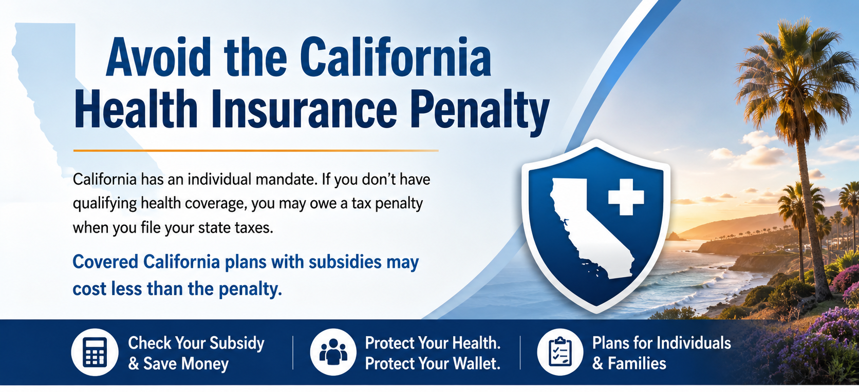 Avoid California Health Insurance Penalty