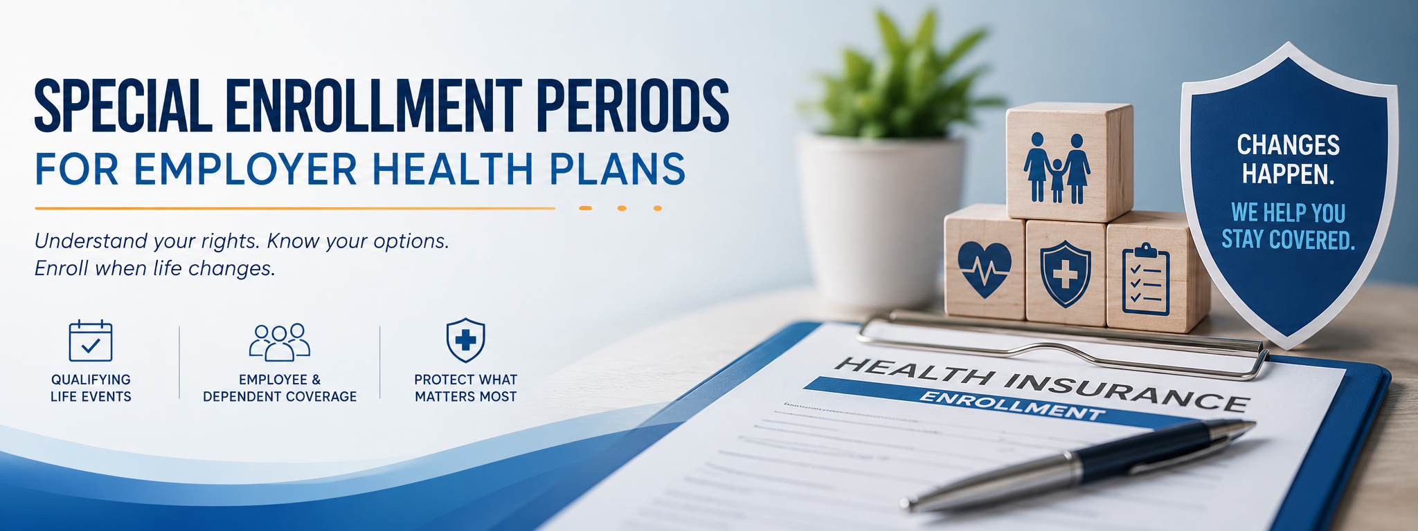 small group employer health plans  special enrollment times periods 