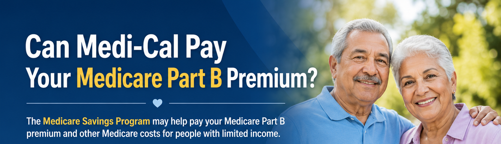 Medi Cal can pay your Part B premium msp Medicare Savings Program