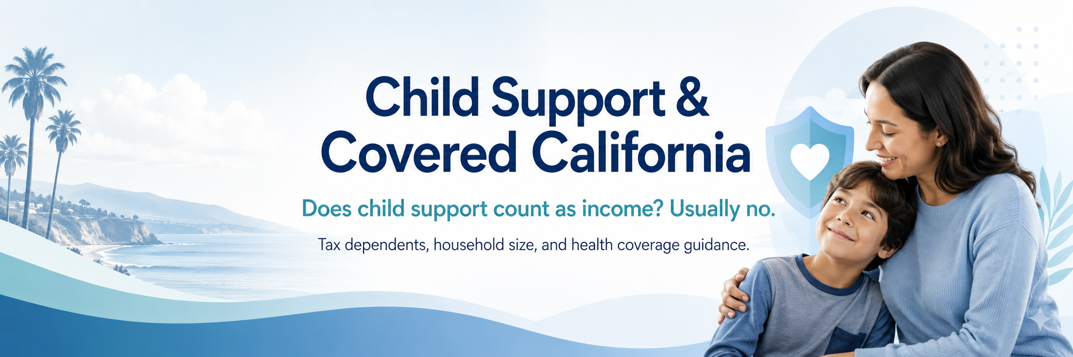 child support   Covered CA income?